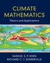 Climate Mathematics by Samuel S. P. Shen, Hardcover | Indigo Chapters