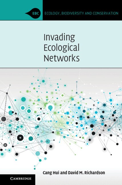 Invading Ecological Networks by Cang Hui, Hardcover | Indigo Chapters