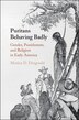 Puritans Behaving Badly by Monica D. Fitzgerald, Hardcover | Indigo Chapters