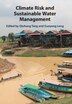 Climate Risk And Sustainable Water Management by Qiuhong Tang, Hardcover | Indigo Chapters