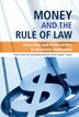 Money And The Rule Of Law by Peter J. Boettke, Hardcover | Indigo Chapters