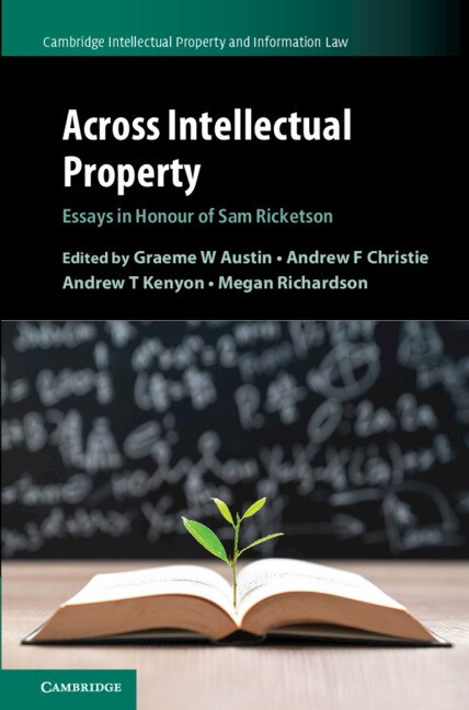 Across Intellectual Property by Graeme W. Austin, Hardcover | Indigo Chapters