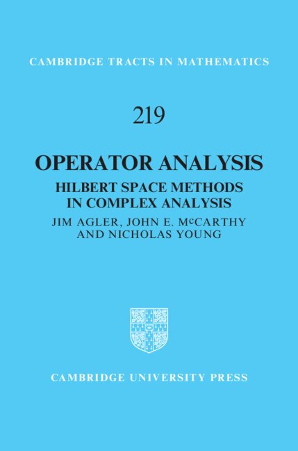 Operator Analysis by Jim Agler, Hardcover | Indigo Chapters
