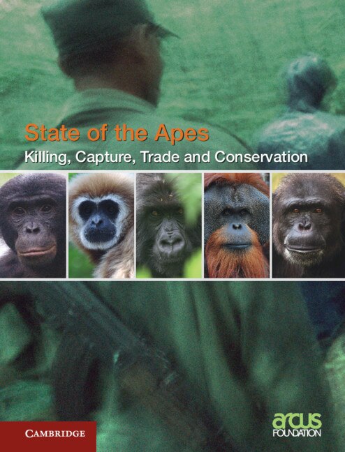 Killing Capture Trade And Ape Conservation: Volume 4 by Arcus Arcus Foundation, Hardcover | Indigo Chapters