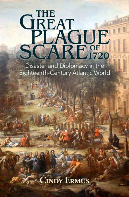 The Great Plague Scare of 1720 by Cindy Ermus, Hardcover | Indigo Chapters