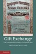 Gift Exchange by Grégoire Mallard, Hardcover | Indigo Chapters