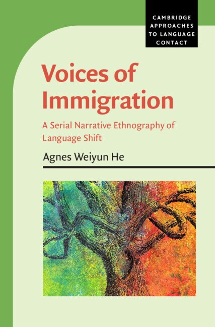 Voices of Immigration by Agnes Weiyun He, Hardcover | Indigo Chapters