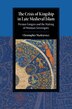 The Crisis Of Kingship In Late Medieval Islam by Christopher Markiewicz, Hardcover | Indigo Chapters
