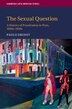 The Sexual Question by Paulo Drinot, Hardcover | Indigo Chapters