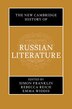 The New Cambridge History of Russian Literature by Simon Franklin, Hardcover | Indigo Chapters