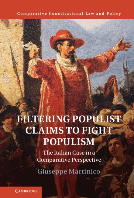 Filtering Populist Claims To Fight Populism by Giuseppe Martinico, Hardcover | Indigo Chapters