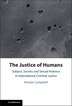 The Justice of Humans by Kirsten Campbell, Hardcover | Indigo Chapters