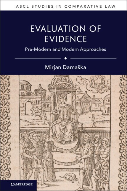 Evaluation Of Evidence by Mirjan Damaška, Hardcover | Indigo Chapters