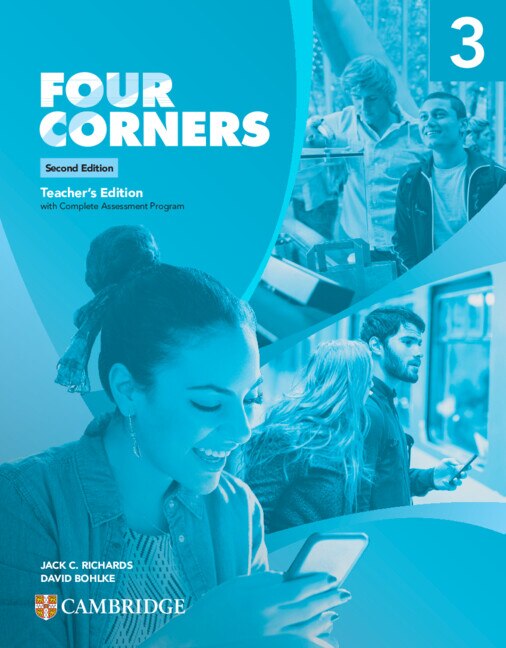 Four Corners Level 3 Teacher’s Edition with Complete Assessment Program by Jack C. Richards, Boxed Set/Slip Case/Casebound | Indigo Chapters