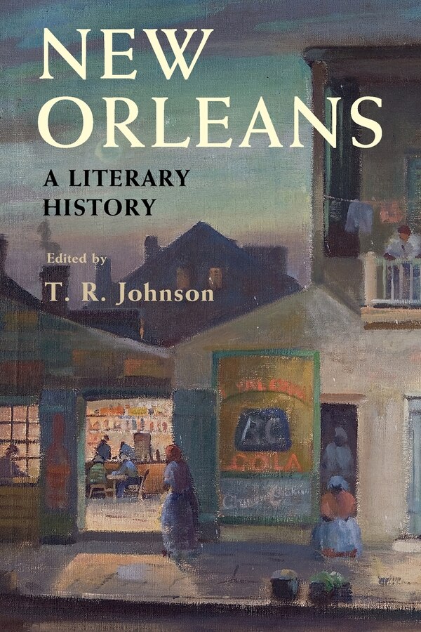 New Orleans by T. R. Johnson, Paperback | Indigo Chapters