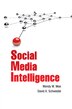 Social Media Intelligence by Wendy W. Moe, Paperback | Indigo Chapters