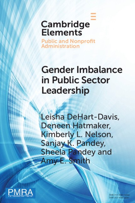 Gender Imbalance In Public Sector Leadership by Leisha Dehart-davis, Paperback | Indigo Chapters