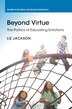 Beyond Virtue by Liz Jackson, Paperback | Indigo Chapters
