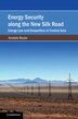 Energy Security Along The New Silk Road by Anatole Boute, Paperback | Indigo Chapters