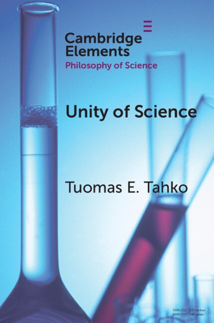Unity Of Science by Tuomas E. Tahko, Paperback | Indigo Chapters