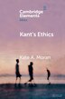 Kant's Ethics by Kate A. Moran, Paperback | Indigo Chapters