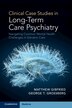 Clinical Case Studies in Long-Term Care Psychiatry by Matthew Gibfried, Paperback | Indigo Chapters