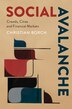 Social Avalanche by Christian Borch, Paperback | Indigo Chapters