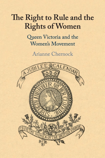 The Right To Rule And The Rights Of Women by Arianne Chernock, Paperback | Indigo Chapters