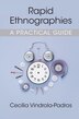 Rapid Ethnographies by Cecilia Vindrola-padros, Paperback | Indigo Chapters