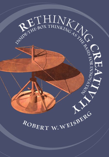 Rethinking Creativity by Robert W. Weisberg, Paperback | Indigo Chapters