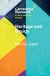 Heritage and Design by Pamila Gupta, Paperback | Indigo Chapters