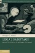 Legal Sabotage by Douglas G. Morris, Paperback | Indigo Chapters