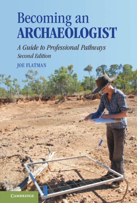Becoming An Archaeologist by Joseph Flatman, Paperback | Indigo Chapters