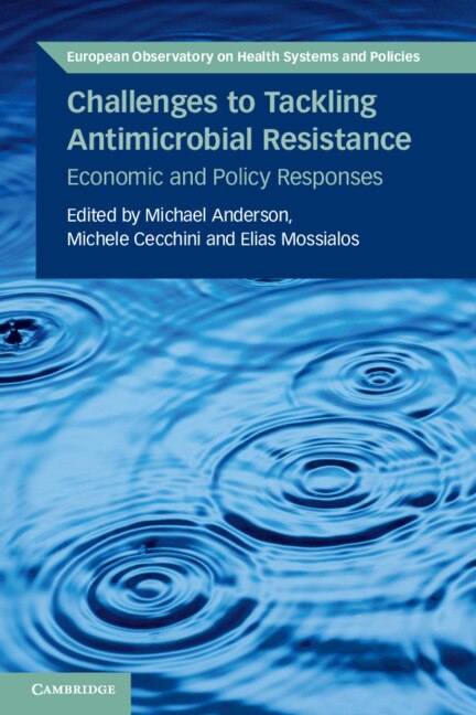 Challenges To Tackling Antimicrobial Resistance by Michael Anderson, Paperback | Indigo Chapters