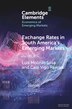 Exchange Rates In South America's Emerging Markets by Luis Molinas Sosa, Paperback | Indigo Chapters