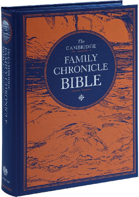 Cambridge Kjv Family Chronicle Bible Blue Hb Cloth Over Boards by Na, Hardcover | Indigo Chapters