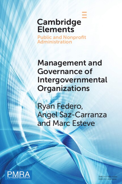 Management And Governance Of Intergovernmental Organizations by Ryan Federo, Paperback | Indigo Chapters