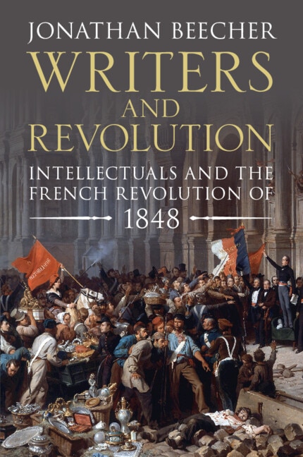 Writers and Revolution by Jonathan Beecher, Paperback | Indigo Chapters