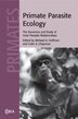 Primate Parasite Ecology by Michael A. Huffman, Paperback | Indigo Chapters