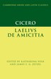 Cicero: Laelius de amicitia by Katharina Volk, Hardcover | Indigo Chapters