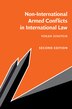 Non-international Armed Conflicts In International Law by Yoram Dinstein, Hardcover | Indigo Chapters