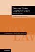 European Union Corporate Tax Law by Christiana H. J. I. Panayi, Hardcover | Indigo Chapters