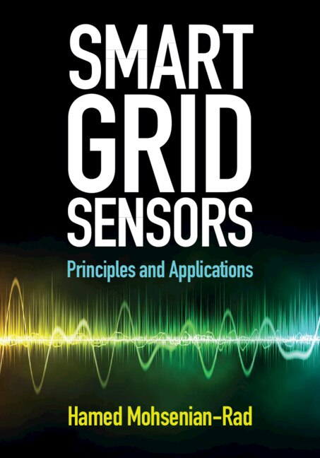 Smart Grid Sensors by Hamed Mohsenian-rad, Hardcover | Indigo Chapters