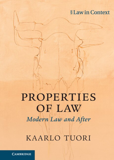 Properties Of Law by Kaarlo Tuori, Hardcover | Indigo Chapters