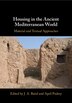 Housing in the Ancient Mediterranean World by J. A. Baird, Paperback | Indigo Chapters