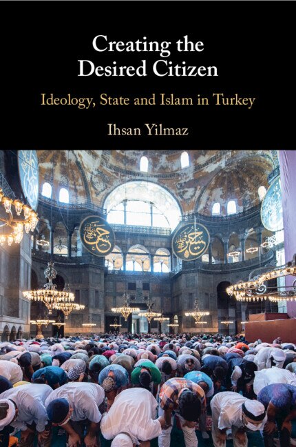 Creating the Desired Citizen by Ihsan Yilmaz, Paperback | Indigo Chapters