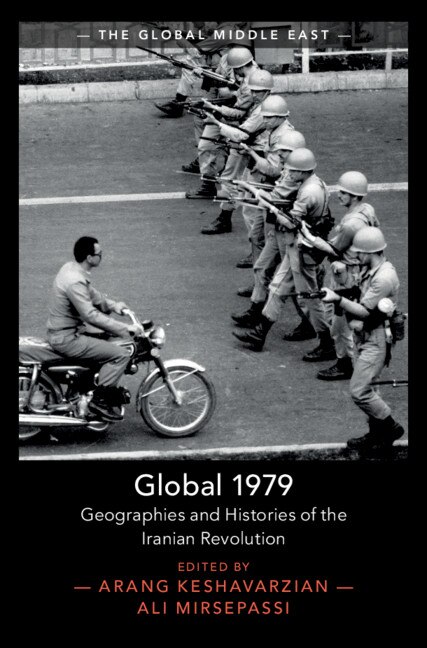 Global 1979 by Arang Keshavarzian, Paperback | Indigo Chapters