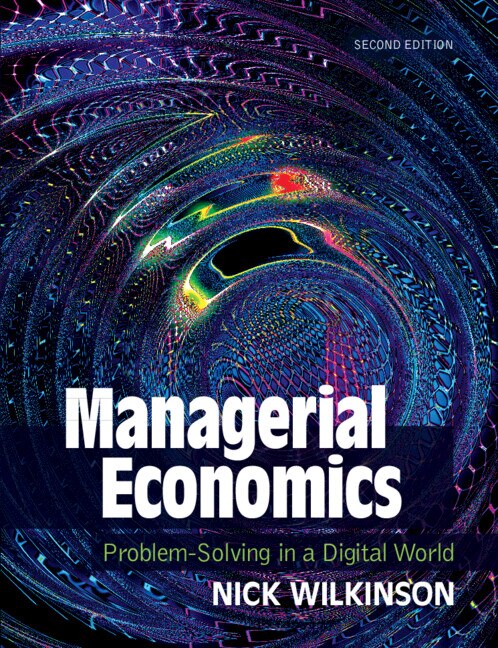 Managerial Economics by Nick Wilkinson, Paperback | Indigo Chapters