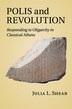 Polis And Revolution by Julia L. Shear, Paperback | Indigo Chapters