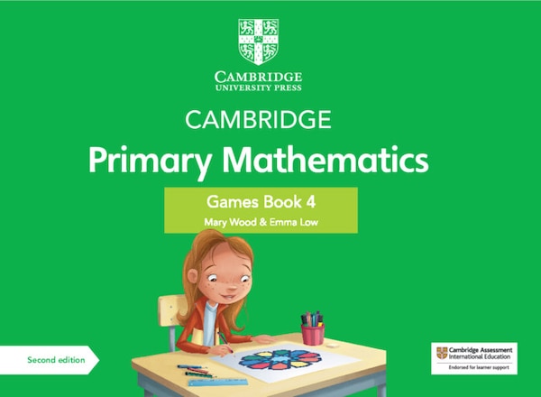 Cambridge Primary Mathematics Games Book 4 With Digital Access by Mary Wood, Boxed Set/Slip Case/Casebound | Indigo Chapters